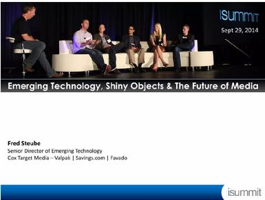 Emerging Technology, Shiny Objects & The Future of Media